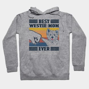 Best Westie Mom Ever Hoodie